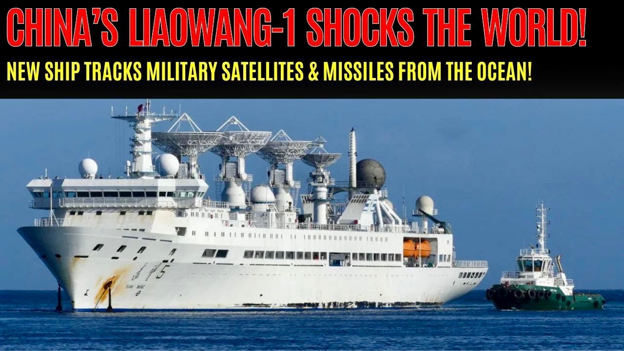China’s Surveillance Ship Liaowang-1 China’s Surveillance Ship Liaowang-1