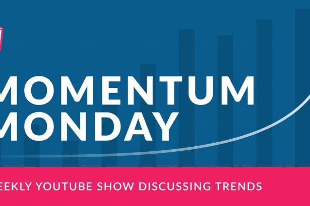 Momentum Monday – Dot Com 2.0