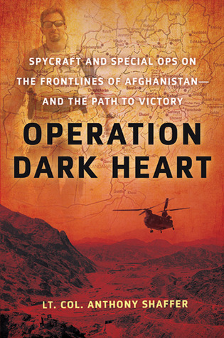 Book cover of Operation Dark Heart by Lieutenant Colonel Anthony Shaffer set against an orange map background and desert landscape.