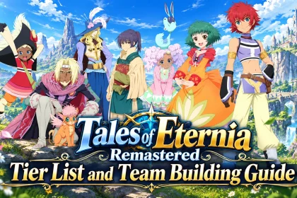 Tales of Eternia Remastered Tier List and Team Building Guide: Best Characters RankedTales of Eternia Remastered tier list: Rank every character from Reid to Max, plus proven team building and character recommendations for the strongest parties.2026-10-18